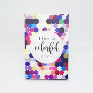 Bild auf Leinwand - Live a colorful life